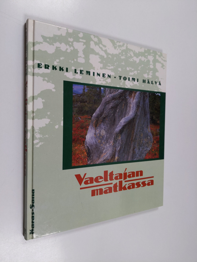 Erkki Leminen ym. : Vaeltajan matkassa