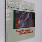 Erkki Leminen ym. : Vaeltajan matkassa - pikkukuva 1