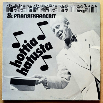 ASSER FAGERSTRÖM & FRANSISKAANERIT: Hottia Hatusta – LP 1987