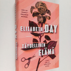 Elizabeth Day : Täydellinen elämä - pikkukuva 1