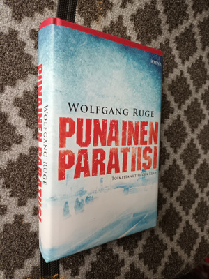 Ruge: Punainen paratiisi (Stalinin Neuvostoliitossa...)