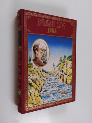 Juhani Aho : Juha ; Rautatie ; Yksin