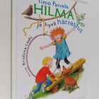 Timo Parvela : Hilma ja hyvä harrastus - pikkukuva 1