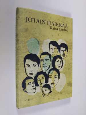 Raisa Lardot : Jotain häikkää