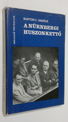 Burton C. Andrus : A nurnbergi huszonketto