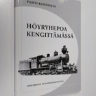 Paavo Koivuneva : Höyryhepoa kengittämässä : muistikuvia ... - pikkukuva 1