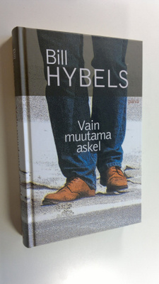 Bill Hybels : Vain muutama askel