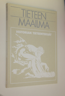 ) Jack (toim.) Meadows : Tieteen maailma 13, Historian ti...