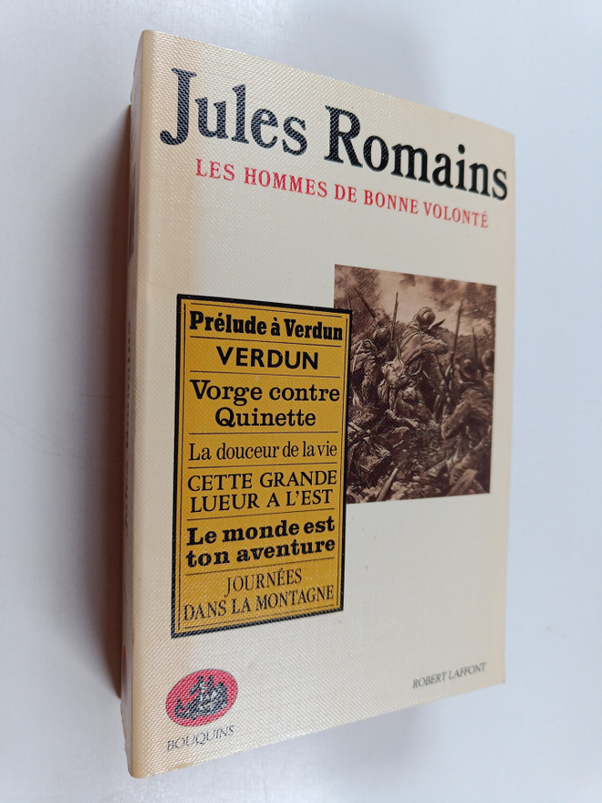 Jules Romains : Les Hommes de bonne volonte - 6 Octobre