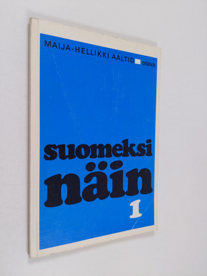 Maija-Hellikki Aaltio : Suomeksi näin 1