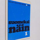 Maija-Hellikki Aaltio : Suomeksi näin 1 - pikkukuva 1
