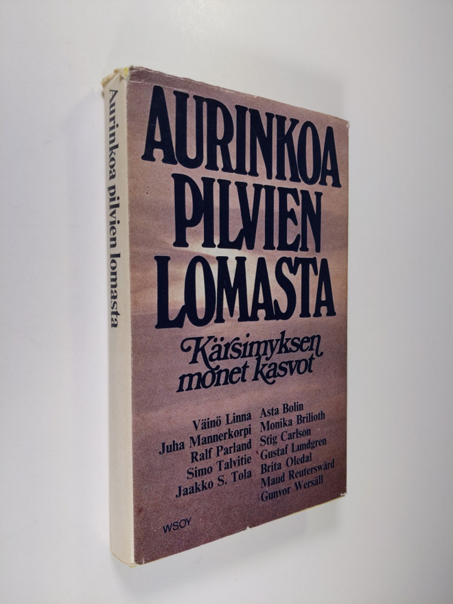Simo (toim.) Talvitie : Aurinkoa pilvien lomasta : kärsim...