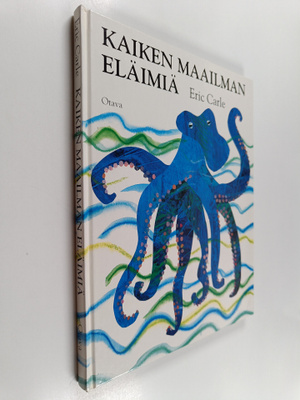 Eric Carle : Kaiken maailman eläimiä : runoja ja riimejä ...
