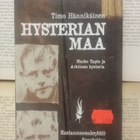 Timo Hännikäinen - Hysterian maa (sid.) - pikkukuva 1