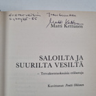 Matti Kettunen : Saloilta ja suurilta vesiltä : tervaksen... - pikkukuva 3