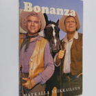 Teddy Parker : Bonanza : matkalla seikkailuun : kertomus ... - pikkukuva 1