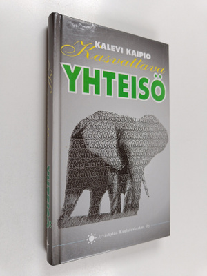 Kalevi Kaipio : Kasvattava yhteisö