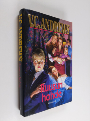 V. C. Andrews : Ruusun hohde
