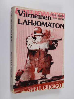 Paul Robsky : Viimeinen Lahjomaton