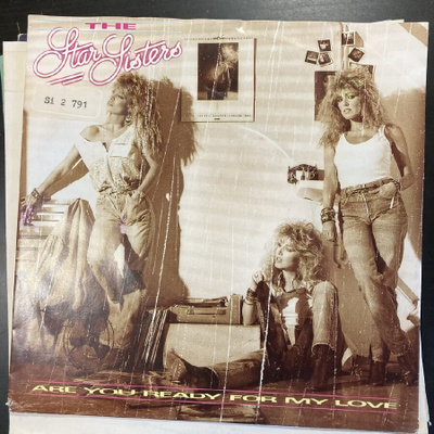 Star Sisters - Are You Ready For My Love 7''