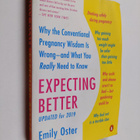 Emily Oster : Expecting Better - Why the Conventional Pre... - pikkukuva 1