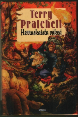 Terry Pratchett: Kiekkomaailma 14 Herraskaista väkeä (1p)