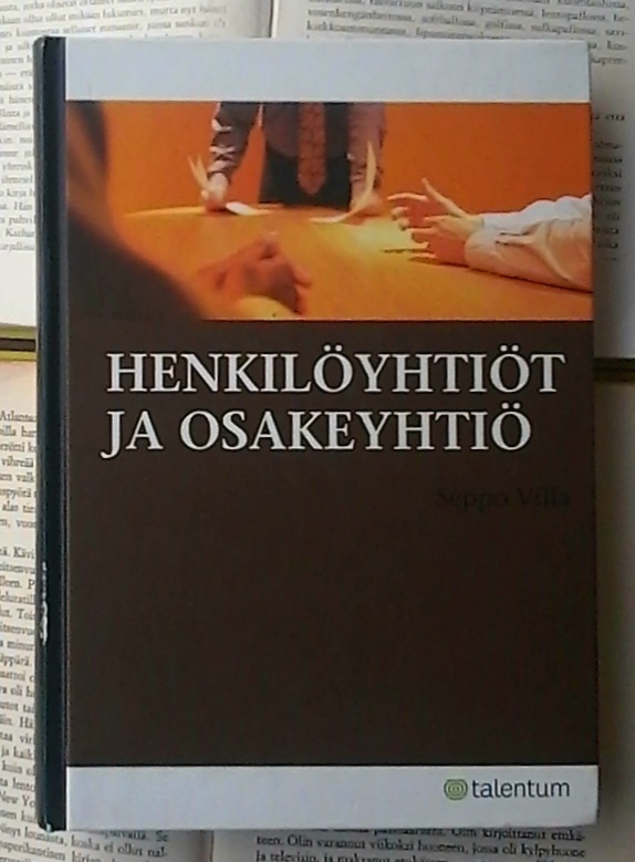Seppo Villa - Henkilöyhtiöt ja osakeyhtiö (sid.)