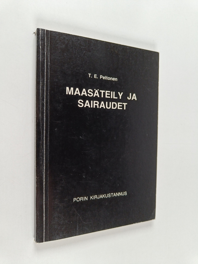T. E. Peltonen : Maasäteily ja sairaudet