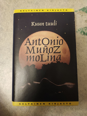 Kuun tuuli Antonio Muñoz Molina