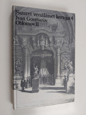 I. A. Gontsarov : Oblomov 2