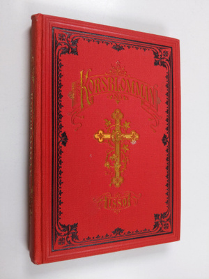 Korsblomman : Kristlig kalender för 1889 - tjugufjerde år...