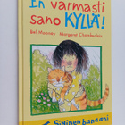 Bel Mooney : En varmasti sano kyllä! - pikkukuva 1