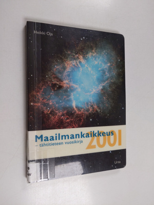 Maailmankaikkeus ; tähtitieteen vuosikirja 2001