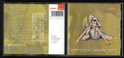 Olmarin unioni - Peaceful means