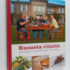 Antti Vahtera ym. : Ruoasta viiniin : ja toisin päin - pikkukuva 1