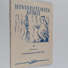 Aukusti Simelius : Huviohjelmien avuksi 46 : Lausuntaruno... - pikkukuva 1