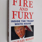 Michael Wolff : Fire and Fury : Inside the Trump White Ho... - pikkukuva 1