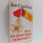 Jan Guillou : Den hedervärde mördaren - pikkukuva 1