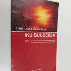 Peter Youngren : Tunti joka vaikuttaa ikuisuudessa : mite... - pikkukuva 1