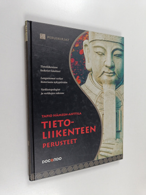 Tapio Hämeen-Anttila : Tietoliikenteen perusteet