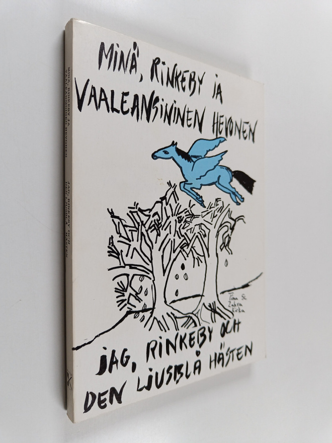 Minä, Rinkeby ja vaaleansininen hevonen