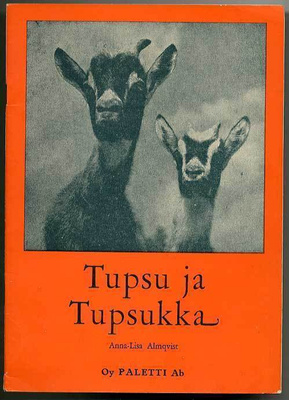 Anna-Liisa Almqvist: Tupsu ja Tupsukka (1.p.)