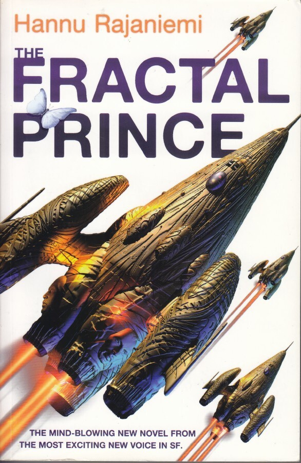 Hannu Rajaniemi: The Fractal Prince (paperback)