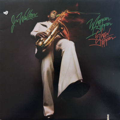 Jr. Walker - Whopper Bopper Show Stopper LP