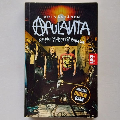 Ari Väntänen : Apulanta - Kaikki yhdestä pahasta