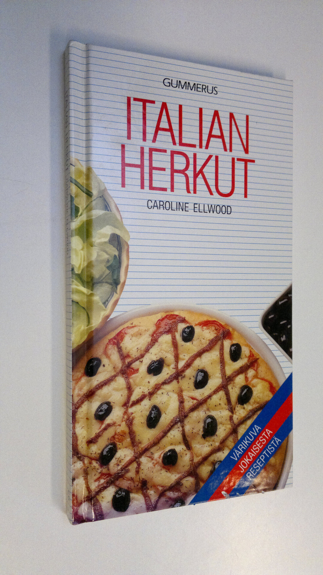 Caroline Ellwood : Italian herkut