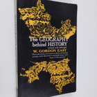 W. Gordon East : The geography behind history - pikkukuva 1