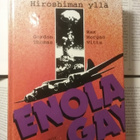 Thomas, Witts - Enola Gay: pommikone Hiroshiman yllä (sid.) - pikkukuva 1