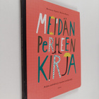Marika Maijala ym. : Meidän perheen kirja : arjen aarteit... - pikkukuva 1