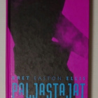 Bret Easton Ellis - Paljastajat - pikkukuva 1